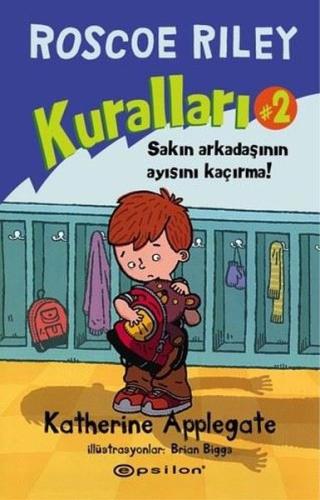 Roscoe Riley Kuralları 2-Sakın Arkadaşının Ayısını Kaçırma (Ciltli) %1