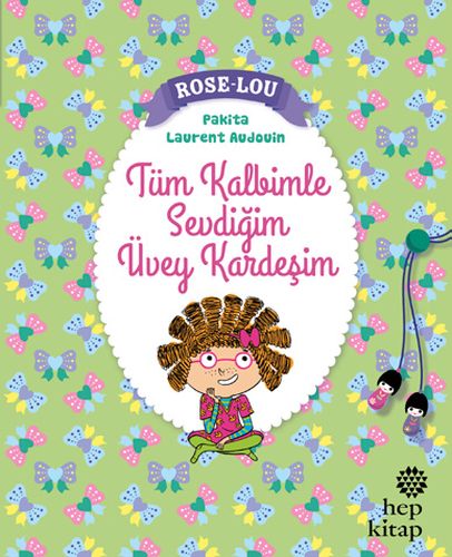 Rose-Lou: Tüm Kalbimle Sevdiğim Üvey Kardeşim %16 indirimli Pakita