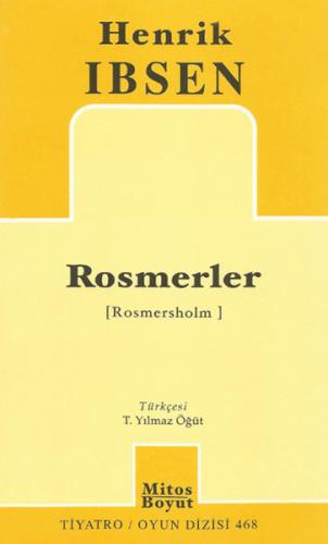 Rosmerler (Rosmersholm) %15 indirimli Henrik Ibsen