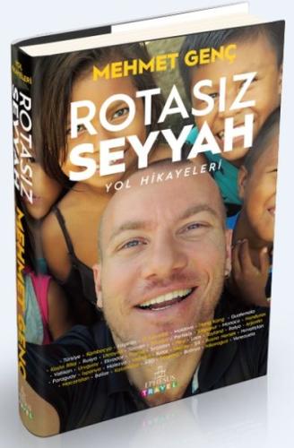 Rotasız Seyyah Yol Hikayeleri 1 (Ciltli) %30 indirimli Mehmet Genç