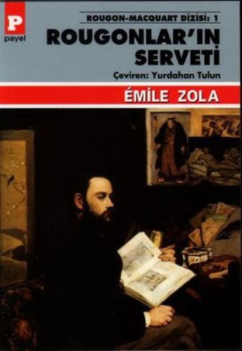 Rougonlar'ın Serveti Emile Zola