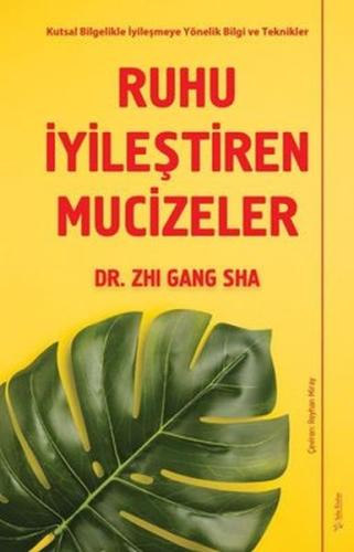 Ruhu İyileştiren Mucizeler %15 indirimli Zhi Gang Sha