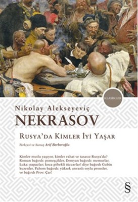 Rusyada Kimler İyi Yaşar %10 indirimli N. A. Nekrasov