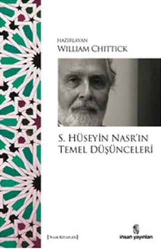 S. Hüseyin Nasr'ın Temel Düşünceleri %18 indirimli William Chittick