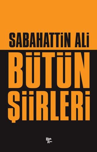 Sabahattin Ali - Bütün Şiirleri Sabahattin Ali