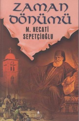 Sabır Ağacı Dizisi 7 - Zaman Dönümü %20 indirimli Mustafa Necati Sepet