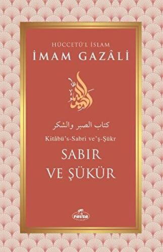 Sabır ve Şükür %25 indirimli İmam Gazali