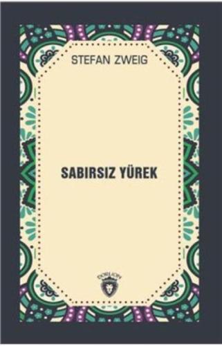 Sabırsız Yürek %25 indirimli Stefan Zweig