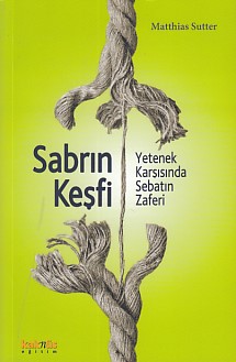 Sabrın Keşfi %8 indirimli Matthias Sutter