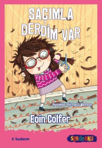 Sen de Oku - Saçımla Derdim Var %12 indirimli Eoin Colfer