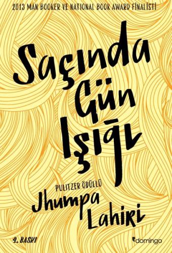 Saçında Gün Işığı %17 indirimli Jhumpa Lahiri