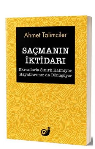 Saçmanın İktidarı %23 indirimli Ahmet Talimciler