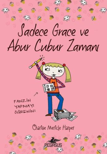 Sadece Grace ve Abur Cubur Zamanı 5. Kitap %15 indirimli Charıse Merıc