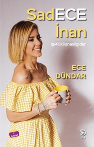 Sadece İnan - @40kilonasilgider %13 indirimli Ece Dündar