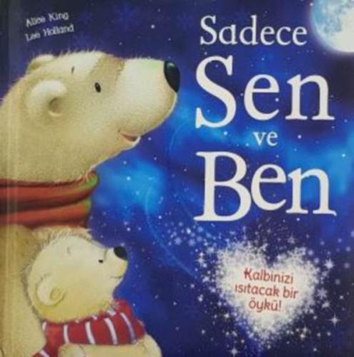 Sadece Sen ve Ben (Ciltli) %10 indirimli Kolektif