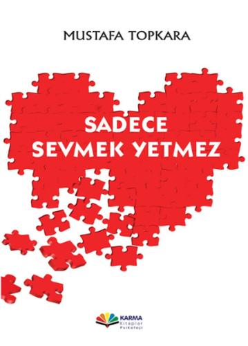 Sadece Sevmek Yetmez %23 indirimli Mustafa Topkara