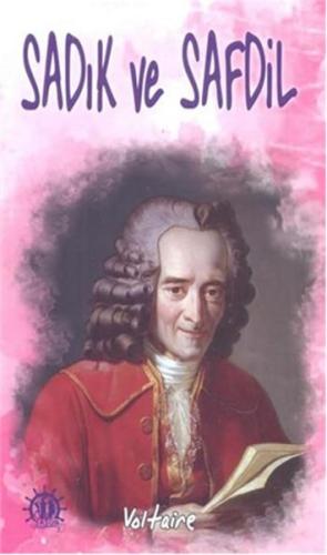 Sadık ve Safdil François Marie Arouet Voltaire