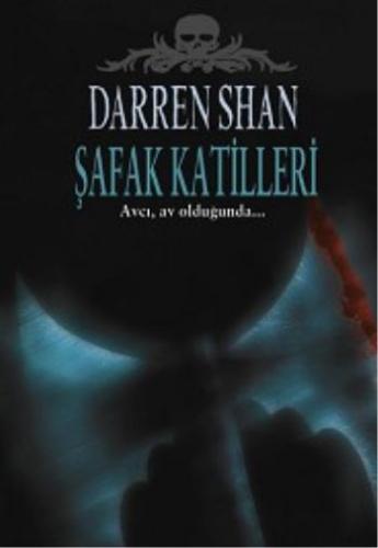 Şafak Katilleri Darren Shan