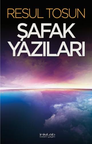 Şafak Yazıları %23 indirimli Resul Tosun