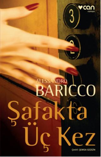 Şafakta Üç Kez Alessandro Baricco