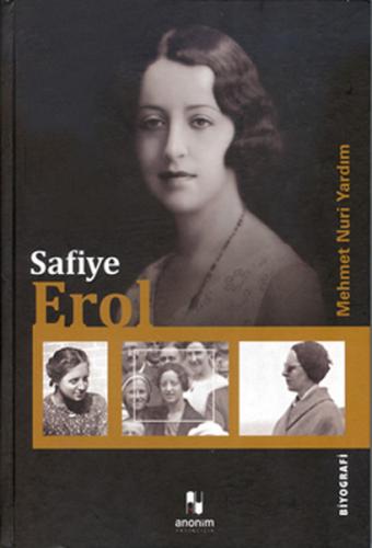 Safiye Erol (Ciltli) %30 indirimli Mehmet Nuri Yardım