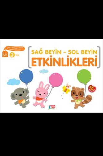 Sağ Beyin - Sol Beyin Etkinlikleri (3 Yaş) %17 indirimli Kolektıf