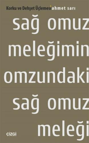 Sağ Omuz Meleğimin Omuzundaki Sağ Omuz Meleği %23 indirimli Ahmet Sarı