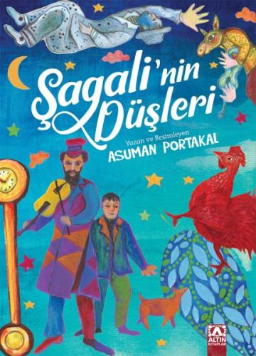 Şagali'nin Düşleri %10 indirimli Asuman Portakal