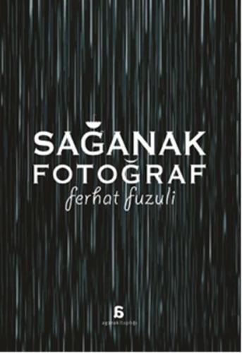 Sağanak Fotoğraf %10 indirimli Ferhat Fuzuli