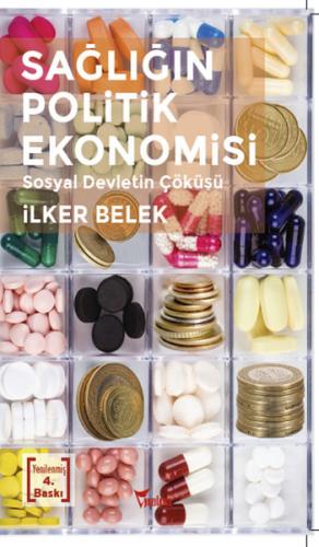 Sağlığın Politik Ekonomisi %25 indirimli İlker Belek