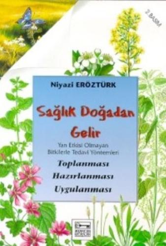 Sağlık Doğadan Gelir %10 indirimli Niyazi Eröztürk