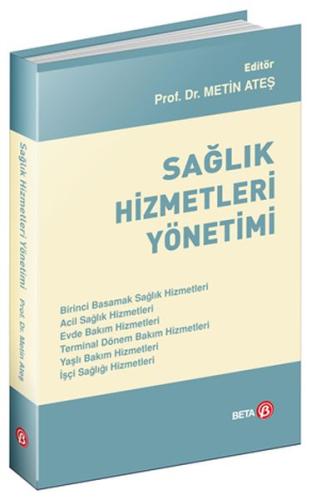 Sağlık Hizmetleri Yönetimi Metin Ateş