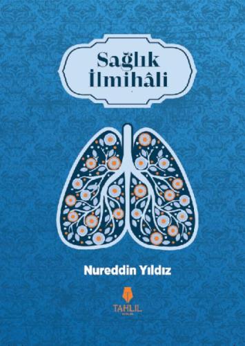 Sağlık İlmihali Nureddin Yıldız