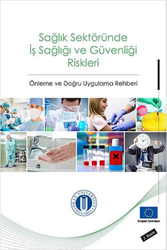 Sağlık Sektöründe İş Sağlığı ve Güvenliği Riskleri %10 indirimli Mitha