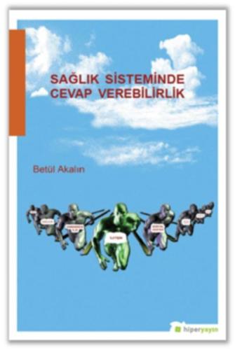 Sağlık Sisteminde Cevap Verilebilirlik %15 indirimli Betül Akalın