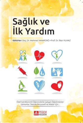 Sağlık ve İlk Yardım Akmer Mutlu