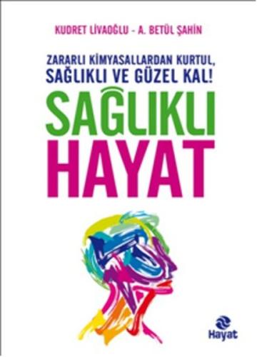 Sağlıklı Hayat %20 indirimli Kudret Livaoğlu