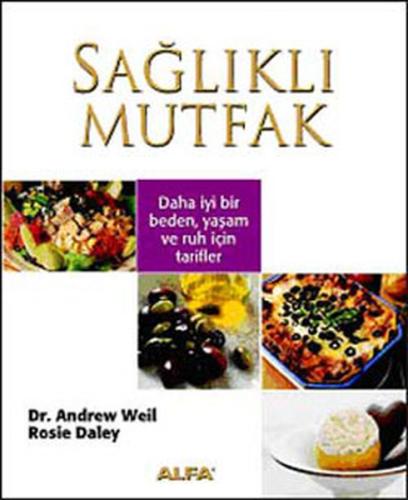 Sağlıklı Mutfak Andrew Weil