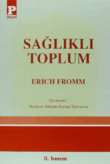 Sağlıklı Toplum Erich Fromm