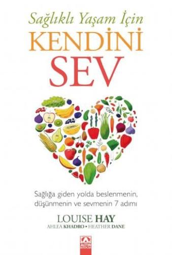 Sağlıklı Yaşam İçin Kendini Sev %10 indirimli Louise Hay