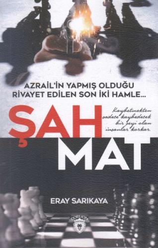 Şah Mat %25 indirimli Eray Sarıkaya