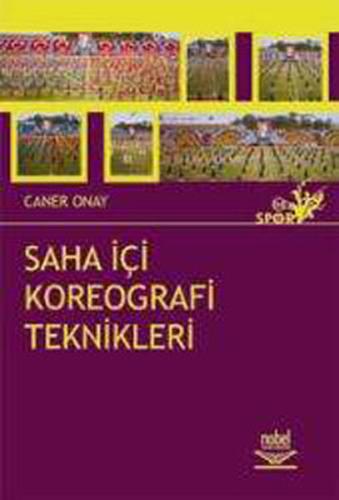 Saha İçi Koreografi Teknikleri Caner Onay