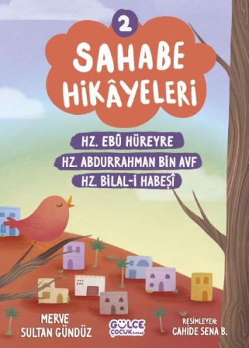 Sahabe Hikayeleri 2. Kitap %20 indirimli Merve Sultan Gündüz