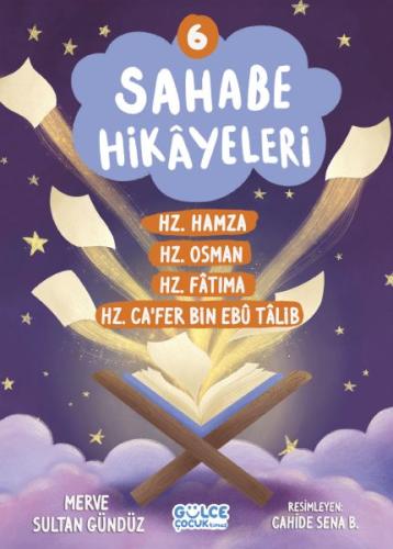 Sahabe Hikayeleri 6. Kitap %20 indirimli Merve Sultan Gündüz