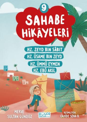 Sahabe Hikayeleri 9. Kitap %20 indirimli Merve Sultan Gündüz