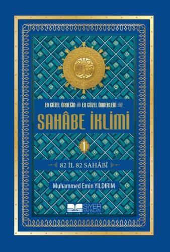 Sahabe İklimi 1. Cilt (Ciltli) %3 indirimli Muhammed Emin Yıldırım