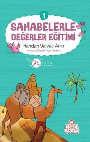 Sahabelerle Değerler Eğitimi 1.Set (5 Kitap Takım) Handan Yalvaç Arıcı