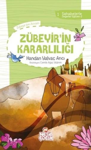 Sahabelerle Değerler Eğitimi 2.Set Zübeyirin Kararlılığı %20 indirimli