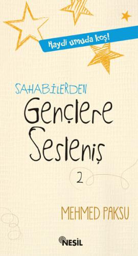 Sahabilerden Gençlere Sesleniş %20 indirimli Mehmed Paksu