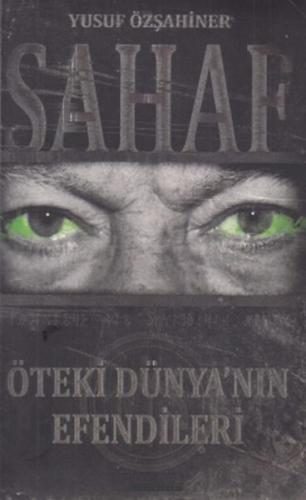 Sahaf - Öteki Dünyanın Efendileri Yusuf Özşahiner